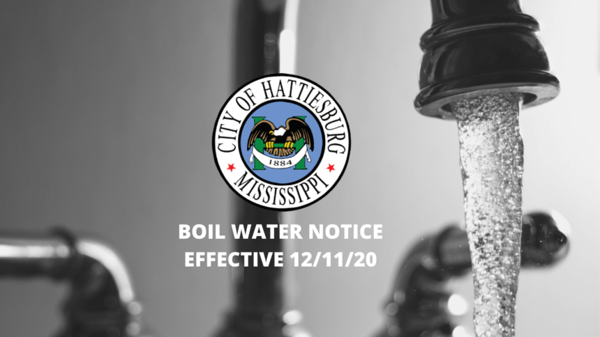 City of Hattiesburg Issues a Boil Water Notice for Water Customers