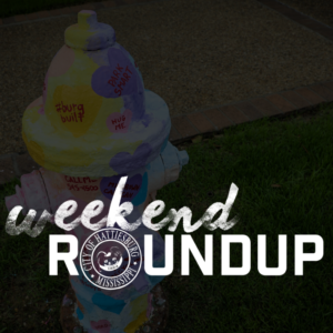 Weekend Roundup: February 14 – February 16