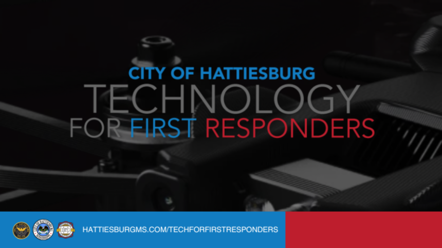 City of Hattiesburg Launches Public Engagement Phase for a Proposal Involving Technology for First Responders