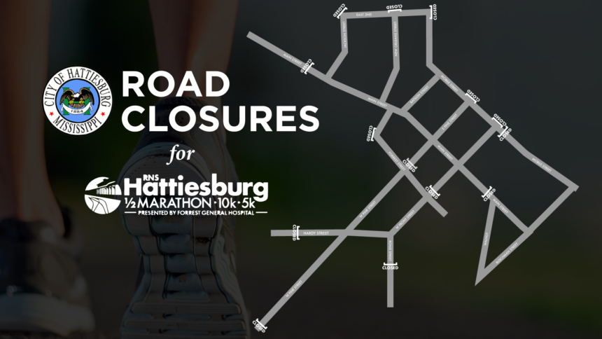 Hattiesburg Half-Marathon and Spring Art Walk Closures